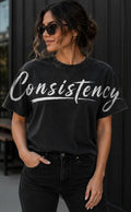 Consistency Graphic T-Shirt Motivational Tee Oversized Style Shirt Streetwear Inspirational apparel Unisex Graphic Business Apparel Gift
