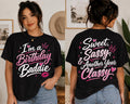 Birthday Baddie Shirt, Sweet Sassy Another Year Classy Tee, Birthday Girl T-Shirt, Women's Birthday Outfit, Matching Birthday Tee